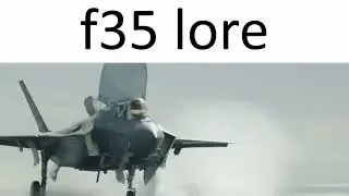 f35 lore