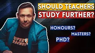 Should Teachers Study Further?