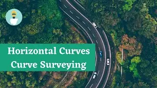 Curves in Surveying | Horizontal Curves | Circular Curves