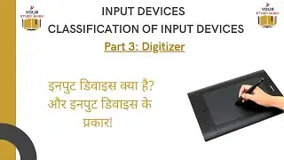 Input Devices | Digitizer