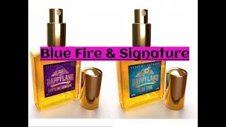 Happyland Studio Blue Fire and Signature Reviews