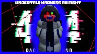 Dust404 showcase [Undertale Madness AU Fight]