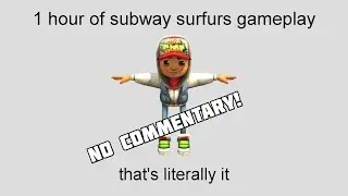 1 hour of subway surfers footage