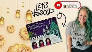 Crescent Moons and Pointed Minarets: A Muslim Book of Shapes (@LiterallyCultured Read Aloud)