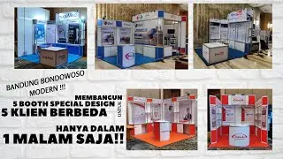 JONGGRANG MODERN!! MEMBANGUN 5 BOOTH DARI 5 KLIEN BERBEDA HANYA DALAM SEMALAM!! @hoteltentrem6131