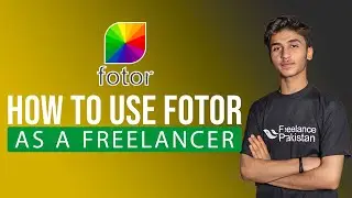 Earn Money Without Any Skill | How to Use Fotor as A Freelancer