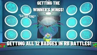 Getting all 12 BADGES and getting the Winner's Wings in RB Battles! *Satisfying*