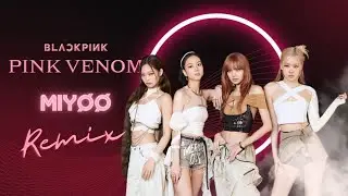 BLACKPINK - PINK VENOM (MIYØØ short REMIX) M/V