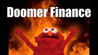 Doomer finance will make you broke