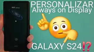 📱🔄 Como PERSONALIZAR AOD (Always On Display) en SAMSUNG S24, S24+ S24 ULTRA PASO a PASO