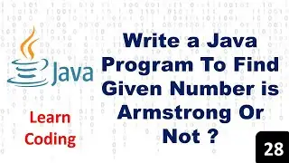 Program To Check Armstrong Number In Java | Java Tutorial For Beginners