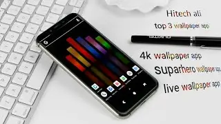 Top 3 Wallpaper app (#hitech Ali) September 2018