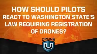 How should pilots react to Washington state's law requiring registration of drones?