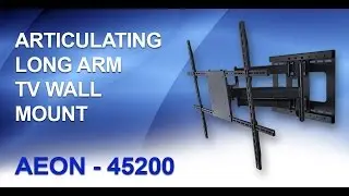 Articulating TV Wall Mount - Long Arm TV Mount || AEON-45200