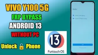 New Method:- Vivo Y100 5G Frp Bypass Android 13 (Without Pc) Vivo Y100 Google Account Lock Remove