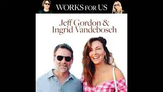 Jeff Gordon & Ingrid Vandebosch