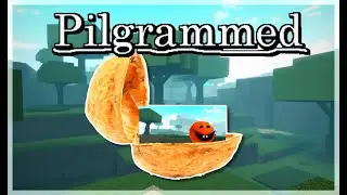Pilgrammed (in a nutshell)
