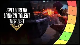 OSK's Spellbreak Talent Tier List | Patch 1.0 (OUTDATED)