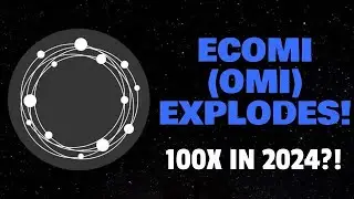 ECOMI (OMI) EXPLODES! 100X IN 2024?!