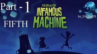 Infamous machine || Part - 1 || Fifth || by @ds_days99 ||.