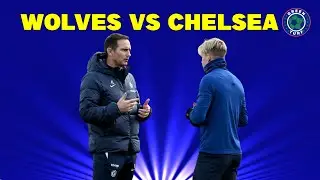 A MUST WIN GAME FOR LAMPARD! WOLVES VS CHELSEA STATS ANALYSIS