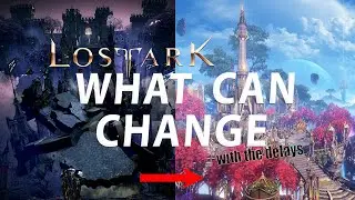 What can be changed with the delay - Lost Ark