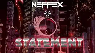 Neffex NCS - Statement [1 Hour Loop + Lyrics]