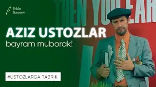 УСТОЗЛАРГА ТАБРИК