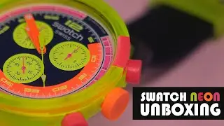 Unboxing: Swatch Neon To The Max
