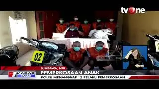 Tega! 12 Pria di Sumbawa Perkosa Anak SMP, 7 Diantaranya Masih Dibawah Umur | tvOne