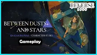 Between Dusts and Stars Events Gameplay - Journey to Mor Pankh ‡ Reverse 1999 ‡