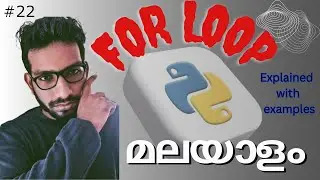 for loop in python | for loop Malayalam | for loop questions and answers | for loop explained well.