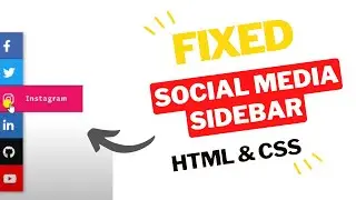 Creating a Fixed/Sticky Social Media Sidebar Widget using HTML & CSS || vikash abhay