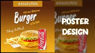 Design Fast Food Poster Design in Photoshop | Photoshop Tutorial