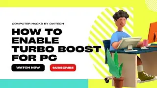 How to enable turbo boost for Your PC intel processors