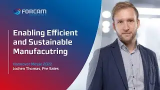 Enabling Efficient and Sustainable Manufacturing