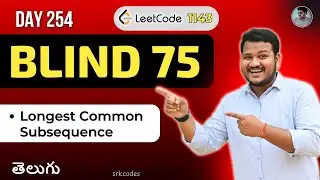 Leetcode 1143: Longest Common Subsequence in Telugu | DP Tabulation| Python DSA | srkcodes