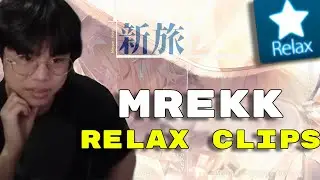 MREKK CRAZY RELAX CLIPS