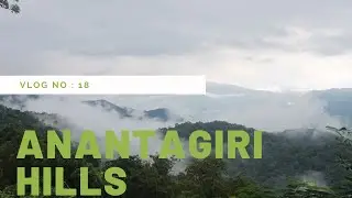 Anantagiri Hills Most Beautiful Tourist Place In Vikarabad  || 2020 ||
