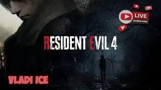 Resident Evil 4 Remake - Stream 3