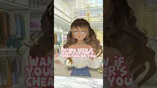 Is your partner CHEATING? #cheating #relationship #shorts #vtuber
