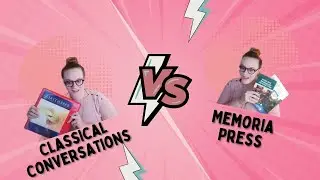 Homeschool Grammar Programs: Memoria Press Vs Classical Conversations