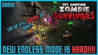 Can We Still Survive 30 Mins In The New, Harder Endless Mode?! - Yet Another Zombie Survivors!