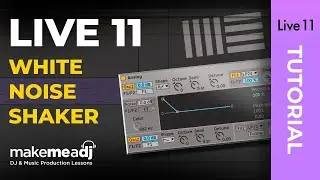 White Noise Shaker Hack In LIVE 11