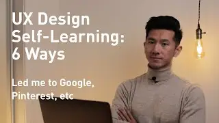 6 Ways to a Self-taught UX Designer (They Got Me Google & Pinterest Internships)