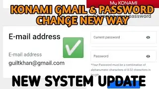 How to Change Konami Id Gmail And Password New Update