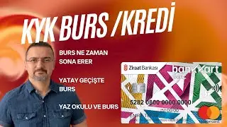 YAZIN BURS KESİLMESİ, YATAY GEÇİŞTE, OKUL UZAYINCA, YAZ OKULUNDA BURS VEYA KYK ÖĞRENİM KREDİSİ