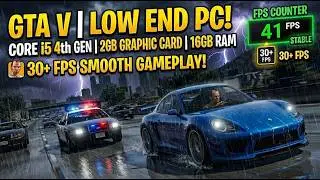 GTA 5 In Core i5 4th Gen with 2GB Graphics card 16GB DDR3 ram Low End PC