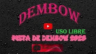 PISTA DE DEMBOW 2023 GRATIS USO LIBRE ESTILO LEO RD