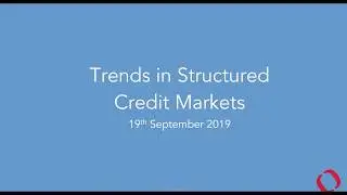 Trends in Structured Credit Markets